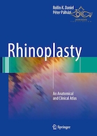 Rhinoplasty: An Anatomical and Clinical Atlas 1st ed Edition 2018 | جراحی زیبایی بینی: اطلس تشریحی و بالینی